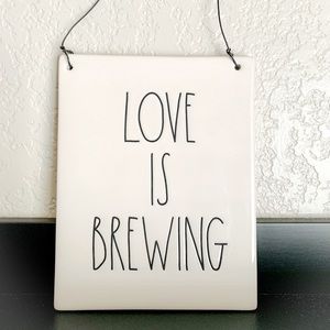 Rae Dunn Plaque/Sign-Love Is Brewing